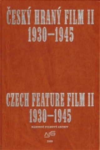 Český hraný film II./ Czech Feature Film II.