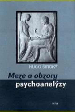Meze a obzory psychoanalýzy