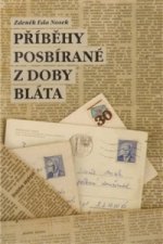 Příběhy posbírané z doby bláta
