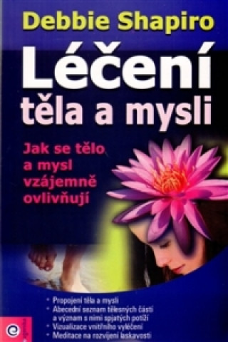 Léčení těla a mysli