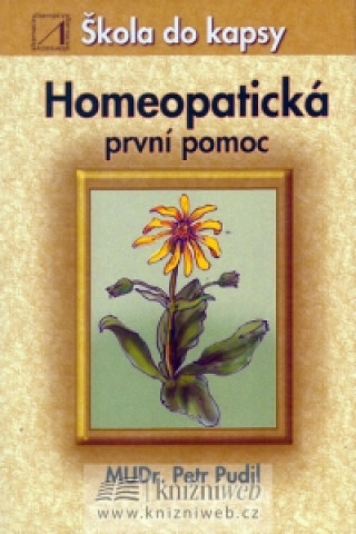 Homeopatická první pomoc - Škola do kapsy