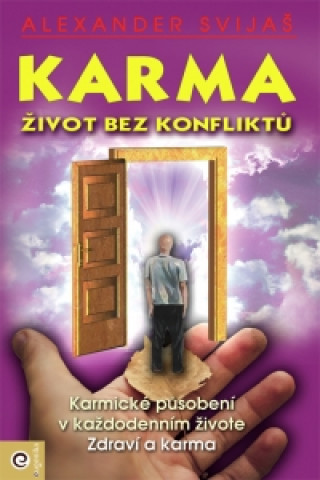 Karma Život bez konfliktů