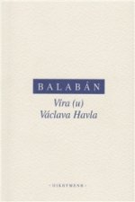 VÍRA(U)VÁCLAVA HAVLA