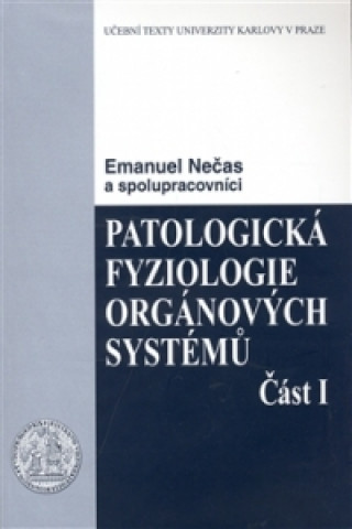 Patologická fyziologie orgánových systémů 1.
