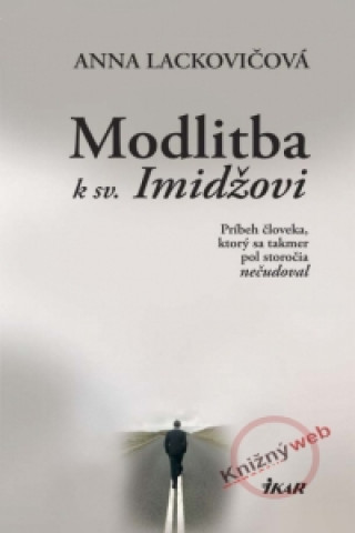 Modlitba k sv. Imidžovi