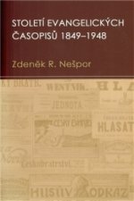 Století evangelických časopisů 1849-1948