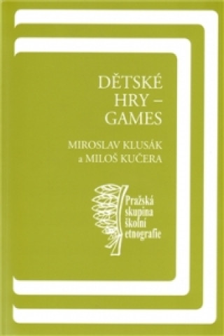 Dětské hry - games