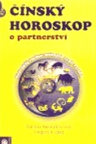 Čínský horoskop o partnerství