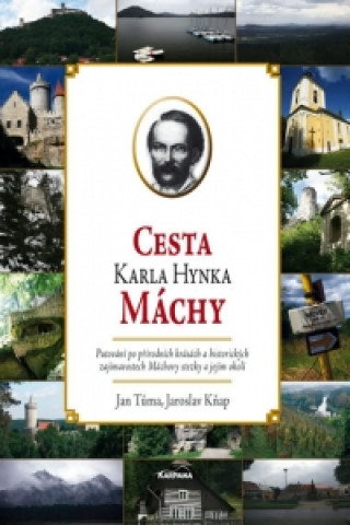 CESTA KARLA HYNKA MÁCHY