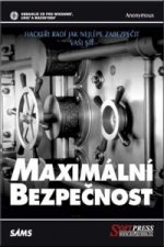 Maximální bezpečnost