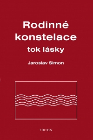 Rodinné konstelace tok lásky