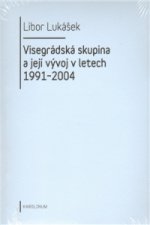 Visegrádská skupina a její vývoj v letech 1991-2004