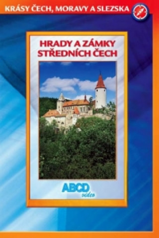 Hrady a zámky středních Čech - Krásy Č,M,S - DVD