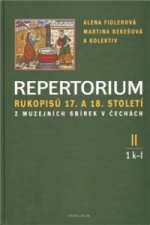 Repertorium rukopisů 17. a 18. století z muzejních sbírek v čechách II. (1 k-l + 2 m-o)