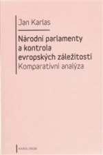 Národní parlamenty a kontrola evropských záležitostí