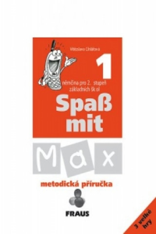 SPASS MIT MAX 1 METODICKÁ PŘÍRUČKA