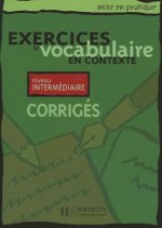 Exercices de vocabulaire en contexte intermédiaire klíč