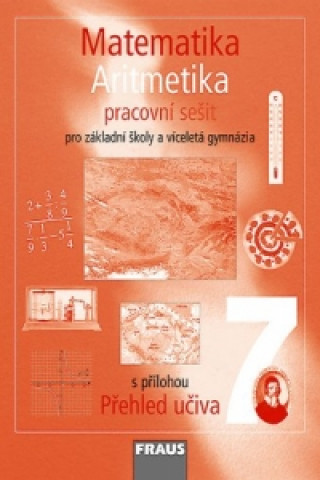 Matematika 7 Aritmetika Pracovní sešit