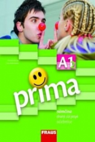 Prima A1/díl 2 Němčina jako druhý cizí jazyk učebnice