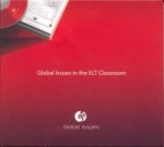 Global Issues in the ELT Classroom CD-ROM