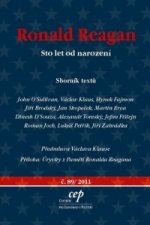 Ronald Reagan - Sto let od narození - Sborník textů