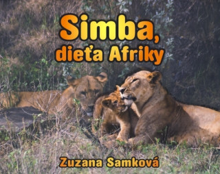 Simba, dieťa Afriky