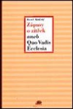 Zápasy a zítřek aneb Quo Vadis Ecclesia