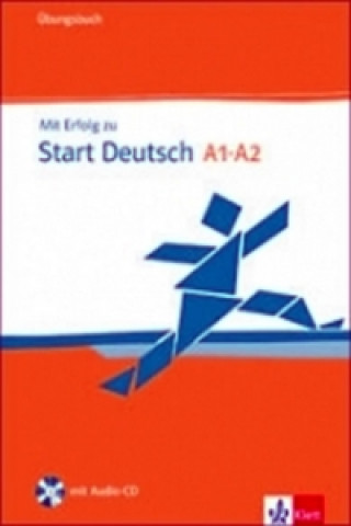 Mit Erfolg zu Start Deutsch A1 - A2