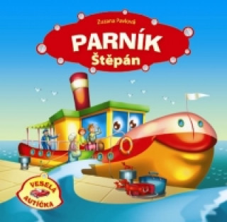 Parník Štěpán - Veselá autíčka