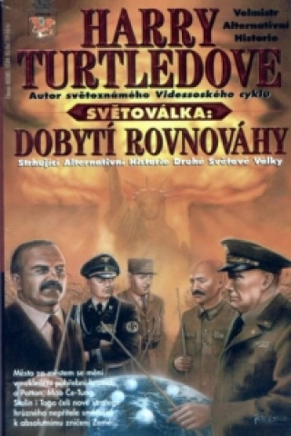 Světoválka 4 – Dobytí rovnováhy