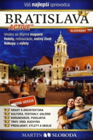 Bratislava Active po slovensky