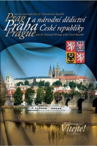 Praha a národní dedictví České republiky (mutace ČJ, AJ, NJ)