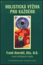 Holistická výživa pro každého