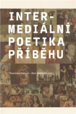 Intermediální poetika příběhu