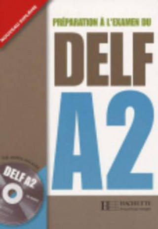 Preparation a l'examen du DELF Hachette