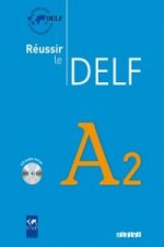 Reussir le DELF 2010 edition