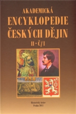 Akademická encyklopedie českých dějin II. Č/1