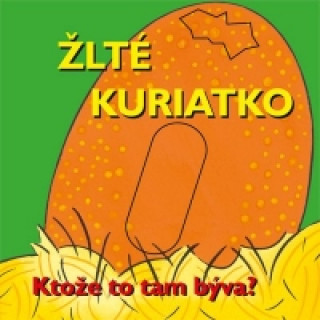 Žlté kuriatko