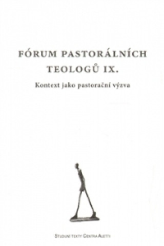 Fórum pastorálních teologů IX.