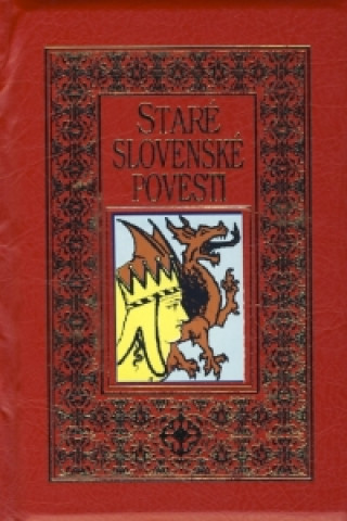 Staré slovenské povesti I. (červené)