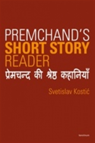 Premchand`s Short Story Reader