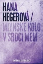 Mlýnské kolo v srdci mém / CD + DVD