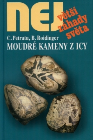 Moudré kameny z Icy NEJ