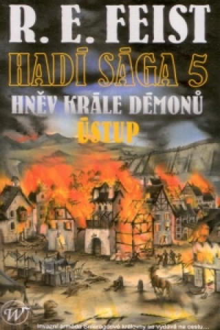 Hadí sága 5 - Hněv krále démonů: Ústup