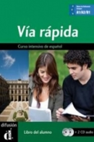 Via rápida A1-B1 – Libro del alumno + CD