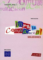 !Viva la Comunicación! - iniciación (A1-A2) - Solucionario