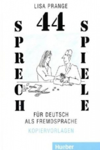 44 Sprechspiele fur Deutsch als Fremdsprache