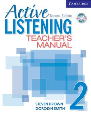 Active Listening 2 Teacher's Manual with Audio CD (Steve Brown,Dorolyn Smith)(Puha kötésű)