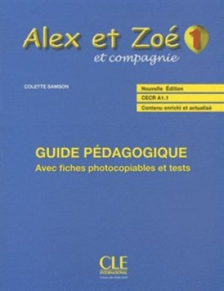 ALEX ET ZOE 1 GUIDE Pďż˝DAGOGIQUE