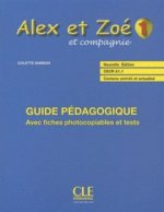 ALEX ET ZOE 1 GUIDE PÉDAGOGIQUE